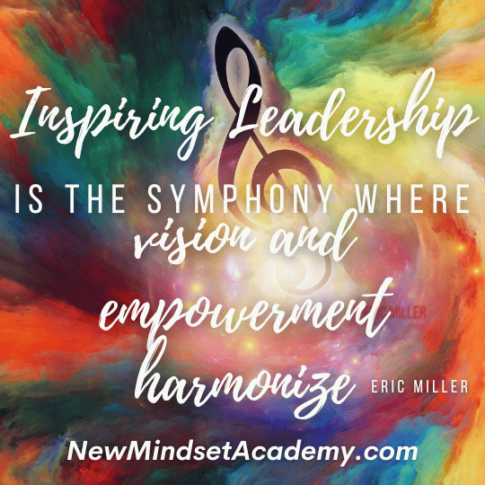 Inspiring leadership is the symphony where vision and empowerment harmonize.