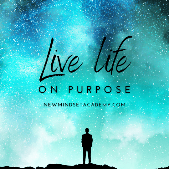 live life on purpose