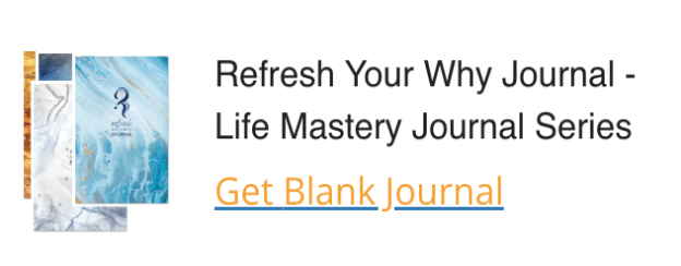 refresh your why journals for your life