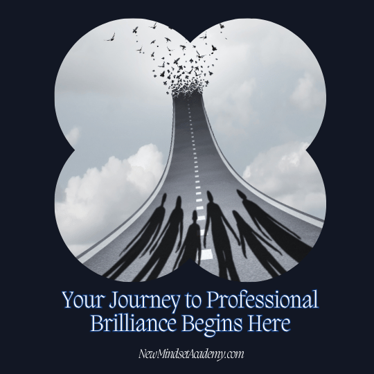 Your journey to professional brilliance begins here